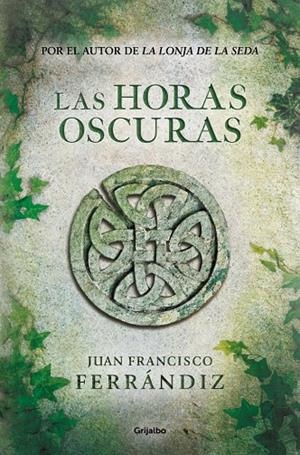 Las horas oscuras | 9788425376436 | Ferrándiz, Juan Francisco | Llibres.cat | Llibreria online en català | La Impossible Llibreters Barcelona