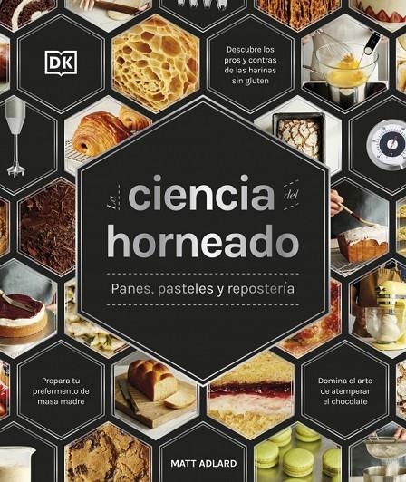 La ciencia del horneado (La ciencia de la cocina) | 9780241837849 | Adlard, Matt | Llibres.cat | Llibreria online en català | La Impossible Llibreters Barcelona