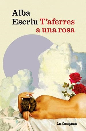 T'aferres a una rosa | 9791387564674 | Escriu Roca, Alba | Llibres.cat | Llibreria online en català | La Impossible Llibreters Barcelona