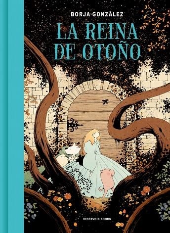 La reina de otoño | 9788419437662 | González, Borja | Llibres.cat | Llibreria online en català | La Impossible Llibreters Barcelona