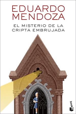 El misterio de la cripta embrujada | 9788432239991 | Mendoza, Eduardo | Llibres.cat | Llibreria online en català | La Impossible Llibreters Barcelona