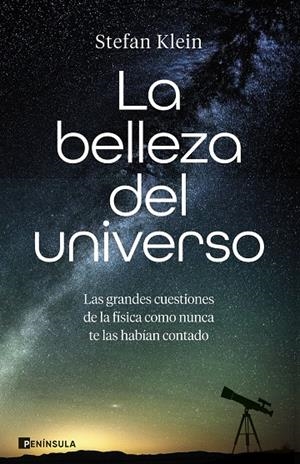 La belleza del universo | 9788411005449 | Klein, Stefan | Llibres.cat | Llibreria online en català | La Impossible Llibreters Barcelona