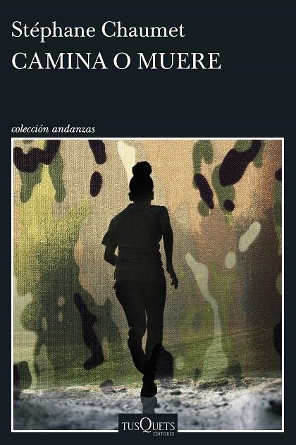 Camina o muere | 9788411078412 | Chaumet, Stéphane | Llibres.cat | Llibreria online en català | La Impossible Llibreters Barcelona