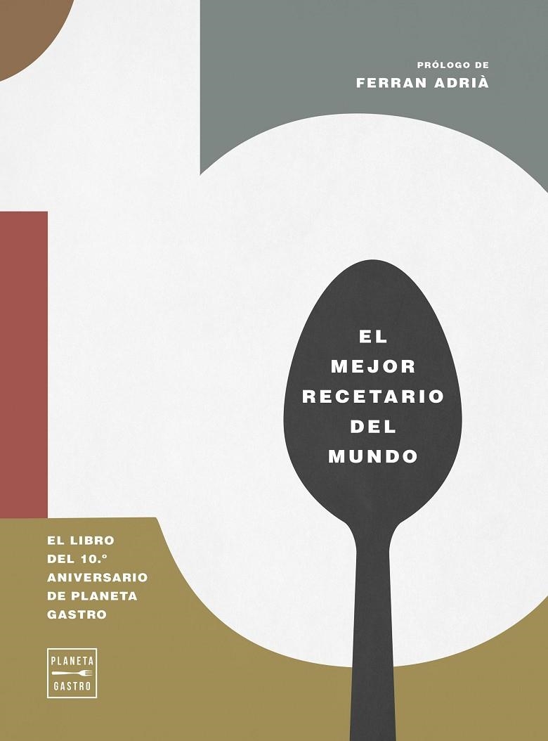 10. El libro del 10º aniversario de Planeta Gastro | 9788408327158 | AA. VV. | Llibres.cat | Llibreria online en català | La Impossible Llibreters Barcelona