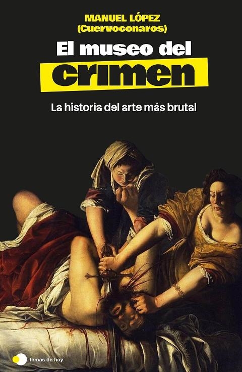 El museo del crimen | 9791388279287 | Manuel López (@cuervoconaros) | Llibres.cat | Llibreria online en català | La Impossible Llibreters Barcelona