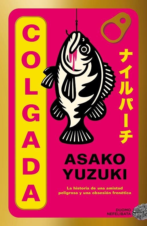 Colgada | 9791387574734 | Yuzuki, Asako | Llibres.cat | Llibreria online en català | La Impossible Llibreters Barcelona