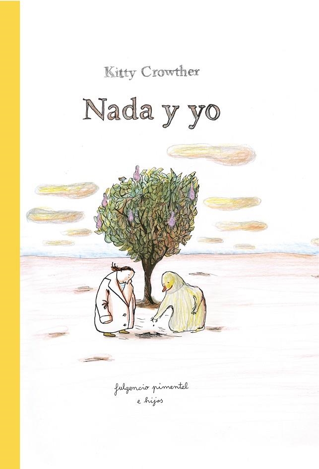 Nada y yo | 9788419737557 | Crowther, Kitty | Llibres.cat | Llibreria online en català | La Impossible Llibreters Barcelona