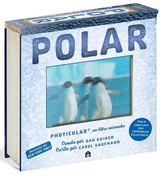 Polar: Un libro animado en Photicular | 9791259577818 | Kainen, Dan/Kaufmann, Carol | Llibres.cat | Llibreria online en català | La Impossible Llibreters Barcelona