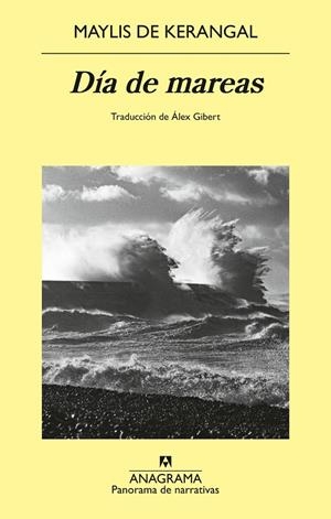 Día de mareas | 9788433951137 | de Kerangal, Maylis | Llibres.cat | Llibreria online en català | La Impossible Llibreters Barcelona