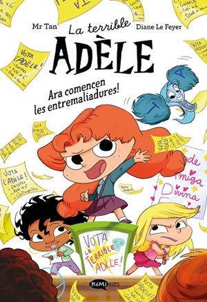 La terrible Adèle novela 2. Ara comencen les entremaliadures! | 9791387744328 | Mr Tan | Llibres.cat | Llibreria online en català | La Impossible Llibreters Barcelona