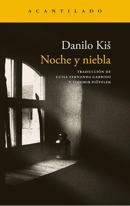 Noche y niebla | 9791387964702 | Kis, Danilo | Llibres.cat | Llibreria online en català | La Impossible Llibreters Barcelona