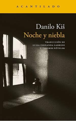 Noche y niebla | 9791387964702 | Kis, Danilo | Llibres.cat | Llibreria online en català | La Impossible Llibreters Barcelona