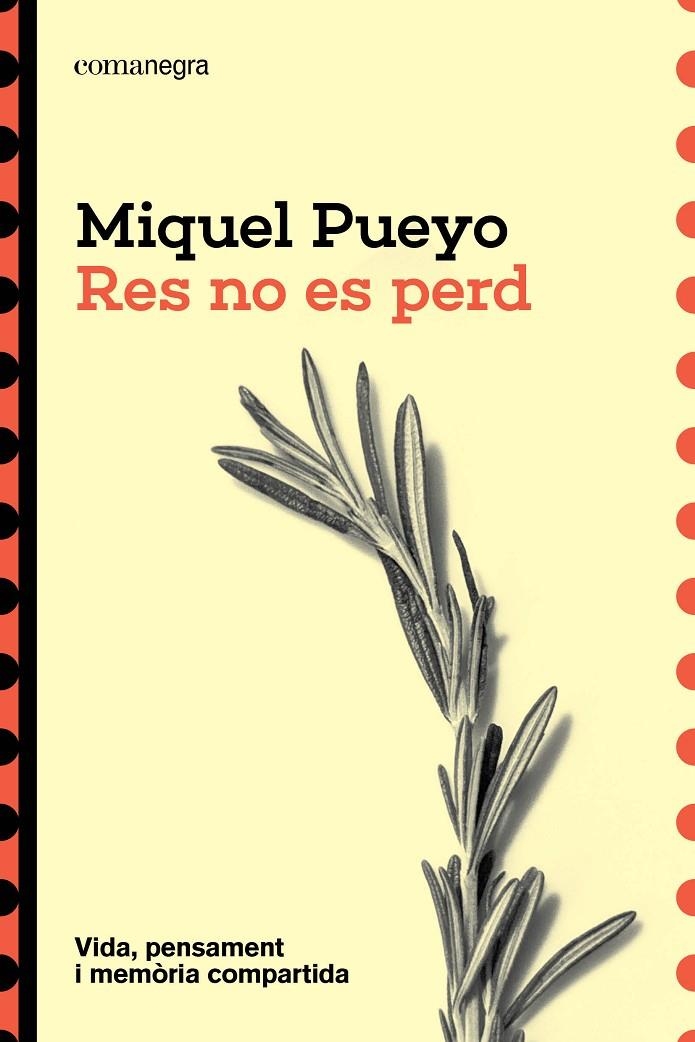 Res no es perd | 9791387969523 | Pueyo, Miquel | Llibres.cat | Llibreria online en català | La Impossible Llibreters Barcelona