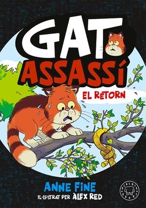 Diari d’un gat assassí. El retorn | 9791388154560 | Fine, Anne | Llibres.cat | Llibreria online en català | La Impossible Llibreters Barcelona