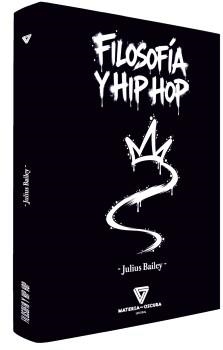 FILOSOFIA Y HIP HOP | 9791399171327 | BAILEY, JULIUS | Llibres.cat | Llibreria online en català | La Impossible Llibreters Barcelona