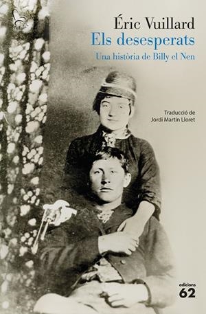 Els desesperats | 9788429783766 | Vuillard, Éric | Llibres.cat | Llibreria online en català | La Impossible Llibreters Barcelona