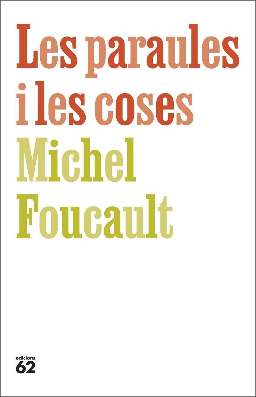 Les paraules i les coses | 9788429783742 | Foucault, Michel | Llibres.cat | Llibreria online en català | La Impossible Llibreters Barcelona