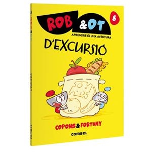 Rob&Ot 8. D'excursió | 9788411583657 | Copons Ramon, Jaume | Llibres.cat | Llibreria online en català | La Impossible Llibreters Barcelona