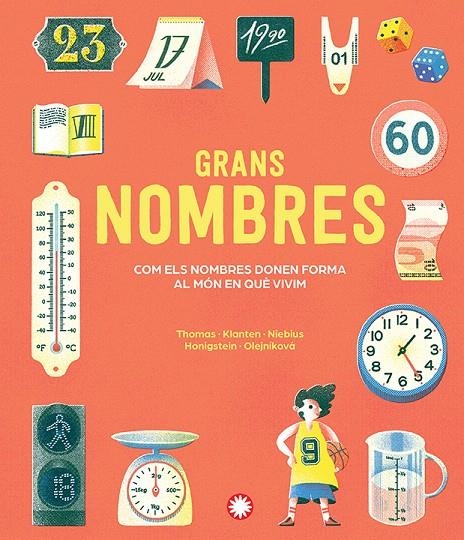 Grans nombres | 9791387614393 | Thomas, Isabel/Klanten, Robert/Niebius, Maria-Elisabeth/Honigstein, Raphael | Llibres.cat | Llibreria online en català | La Impossible Llibreters Barcelona