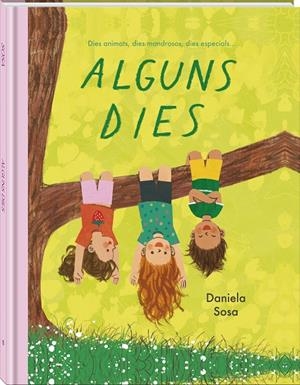 Alguns dies | 9791387883416 | Sosa, Daniela | Llibres.cat | Llibreria online en català | La Impossible Llibreters Barcelona