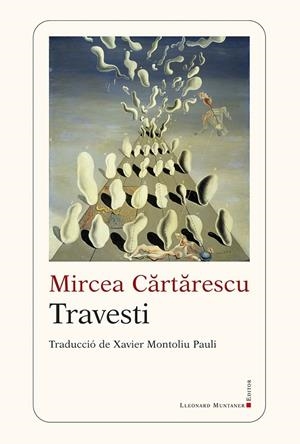Travesti | 9791388258077 | Cartarescu, Mircea | Llibres.cat | Llibreria online en català | La Impossible Llibreters Barcelona