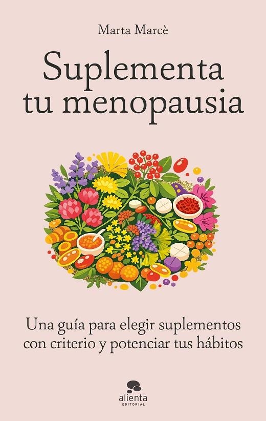 Suplementa tu menopausia | 9788413445601 | Marcè, Marta | Llibres.cat | Llibreria online en català | La Impossible Llibreters Barcelona