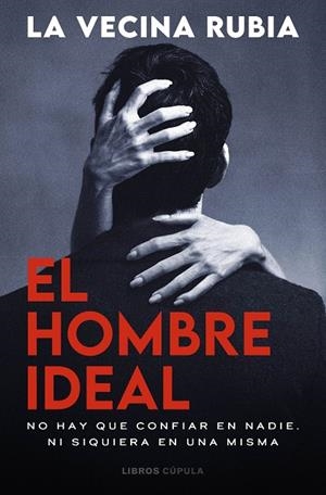 El hombre ideal | 9788448049591 | La Vecina Rubia | Llibres.cat | Llibreria online en català | La Impossible Llibreters Barcelona