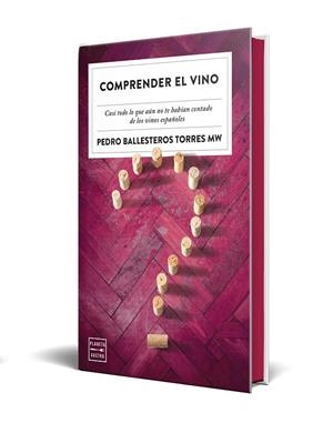 Comprender el vino. Edición especial con cantos tintados | 9788408327356 | Ballesteros Torres, Pedro | Llibres.cat | Llibreria online en català | La Impossible Llibreters Barcelona