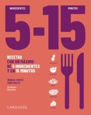 5 INGREDIENTES, 15 MINUT | 9791388145087 | MONICA CORTES i MARC BALLO | Llibres.cat | Llibreria online en català | La Impossible Llibreters Barcelona