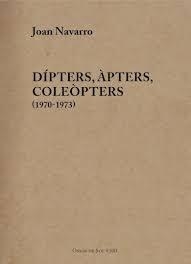 Dípters, àpters, coleòpters (1970-1973) | 9791399267310 | Navarro, Joan | Llibres.cat | Llibreria online en català | La Impossible Llibreters Barcelona