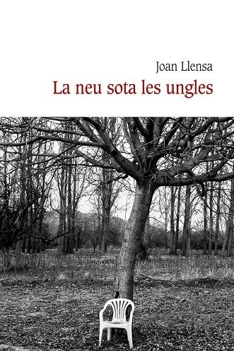 La neu sota les ungles | 9791388258176 | Llensa Aubert, Joan | Llibres.cat | Llibreria online en català | La Impossible Llibreters Barcelona