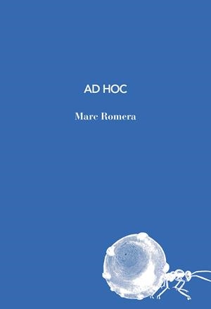 Ad hoc | 9791399207170 | Romera, Marc | Llibres.cat | Llibreria online en català | La Impossible Llibreters Barcelona