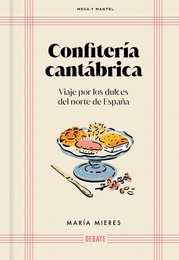Confitería cantábrica (Mesa y mantel) | 9791388092039 | Mieres, María | Llibres.cat | Llibreria online en català | La Impossible Llibreters Barcelona
