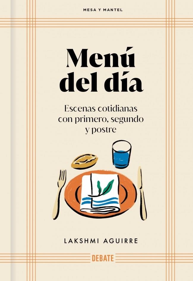 Menú del día (Mesa y mantel) | 9791388092053 | Aguirre, Lakshmi | Llibres.cat | Llibreria online en català | La Impossible Llibreters Barcelona