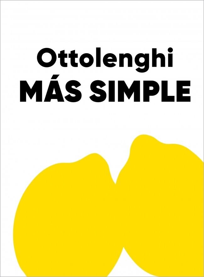 Más Simple | 9791387928032 | Ottolenghi, Yotam | Llibres.cat | Llibreria online en català | La Impossible Llibreters Barcelona