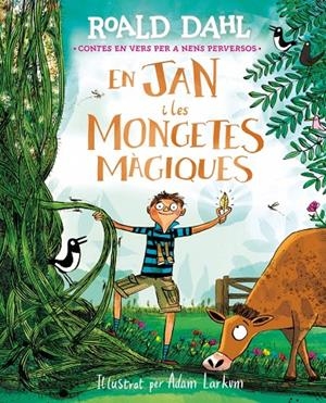 En Jan i les mongetes màgiques | 9791388277047 | Dahl, Roald | Llibres.cat | Llibreria online en català | La Impossible Llibreters Barcelona