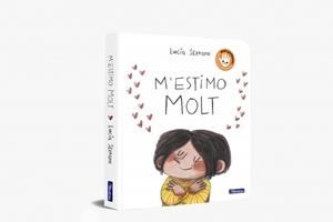 M'estimo molt | 9788448875305 | Serrano, Lucía | Llibres.cat | Llibreria online en català | La Impossible Llibreters Barcelona