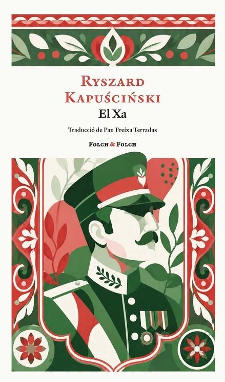 El Xa | 9788419563514 | Kapuscinski, Ryszard | Llibres.cat | Llibreria online en català | La Impossible Llibreters Barcelona