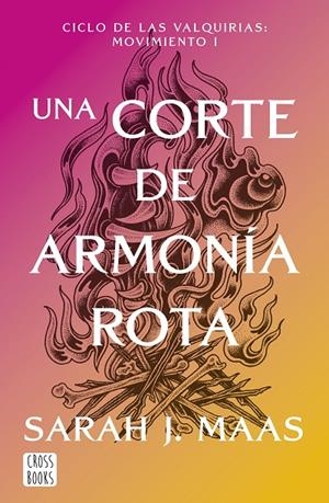 Una corte de armonía rota | 9788408325338 | Maas, Sarah J. | Llibres.cat | Llibreria online en català | La Impossible Llibreters Barcelona