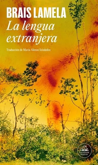 La lengua extranjera | 9788439746997 | Lamela, Brais | Llibres.cat | Llibreria online en català | La Impossible Llibreters Barcelona