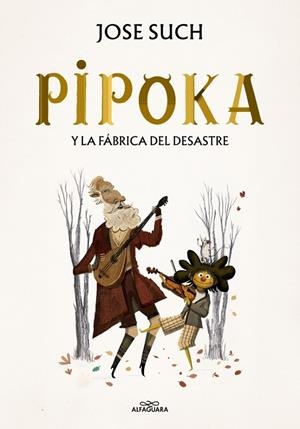 Pipoka y la Fábrica del Desastre | 9791388277085 | Such, Jose | Llibres.cat | Llibreria online en català | La Impossible Llibreters Barcelona