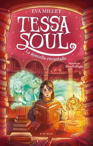 Tessa Soul 2 - La doncella encantada | 9791387994600 | Millet, Eva | Llibres.cat | Llibreria online en català | La Impossible Llibreters Barcelona