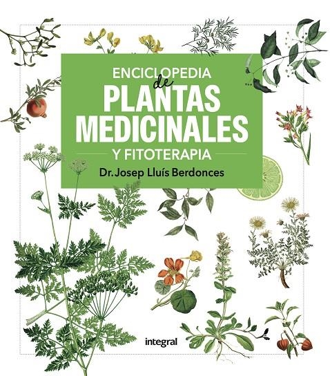 Enciclopedia de plantas medicinales y fitoterapia | 9788411326513 | Berdonces, Josep Lluís | Llibres.cat | Llibreria online en català | La Impossible Llibreters Barcelona
