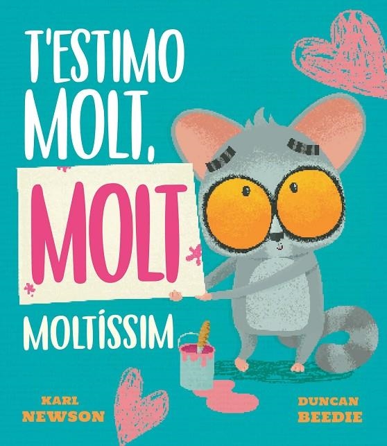 T'estimo molt, molt moltíssim | 9788419912688 | Newson, Karl | Llibres.cat | Llibreria online en català | La Impossible Llibreters Barcelona