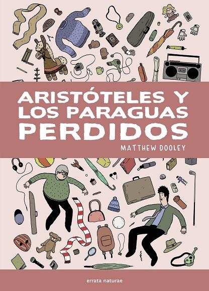 Aristóteles y los paraguas perdidos | 9791387597436 | Dooley, Matthew | Llibres.cat | Llibreria online en català | La Impossible Llibreters Barcelona