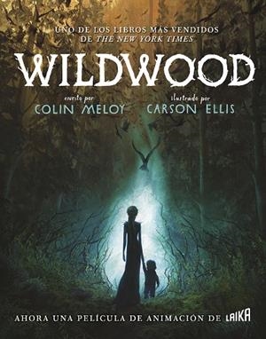 Wildwood | 9791388273087 | Meloy, Colin/Ellis, Carson | Llibres.cat | Llibreria online en català | La Impossible Llibreters Barcelona