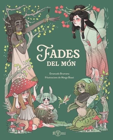 Fades del món | 9791388217135 | Brumana, Emanuela | Llibres.cat | Llibreria online en català | La Impossible Llibreters Barcelona