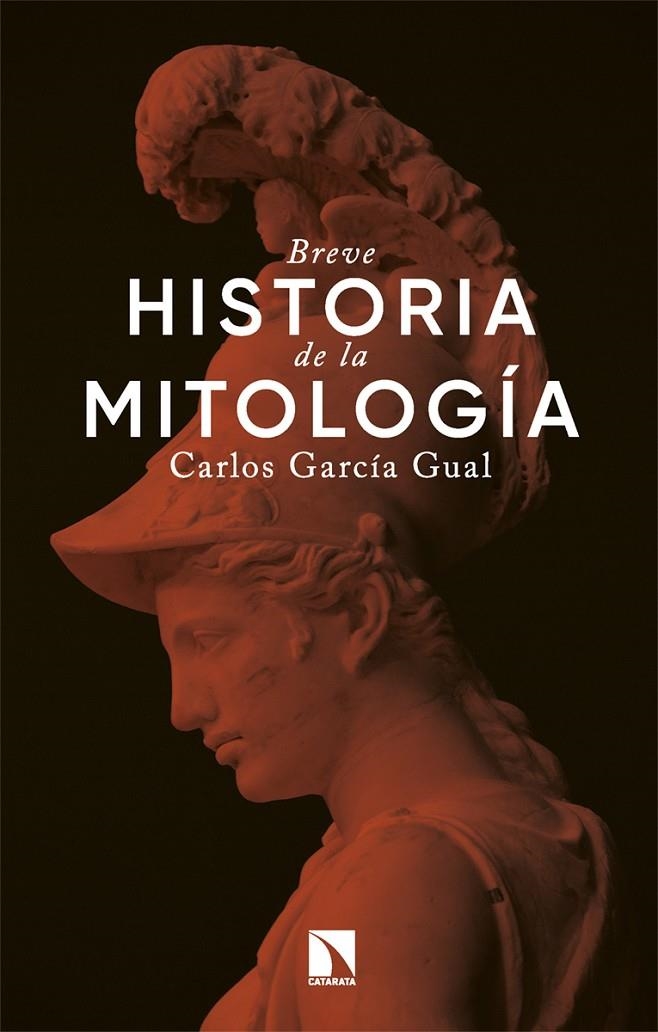 Breve historia de la mitología | 9788410677159 | García Gual, Carlos | Llibres.cat | Llibreria online en català | La Impossible Llibreters Barcelona