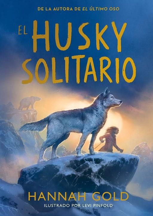 El husky solitario | 9791387574772 | Gold, Hannah | Llibres.cat | Llibreria online en català | La Impossible Llibreters Barcelona