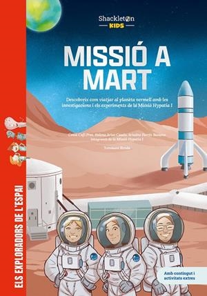 Missió a Mart | 9788413618739 | Farrés Basiana, Ariadna/Arias Casals, Helena/Cufí Prat, Cesca | Llibres.cat | Llibreria online en català | La Impossible Llibreters Barcelona